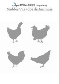 imprima-e-corte-1papacaio-molde-vazado-de-animais-galos-e-galinhas-01