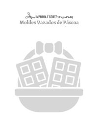 moldes-vazados-pascoa-1papacaio-2025-18