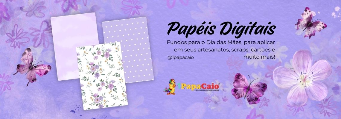 Papéis Digitais Dia das Mães