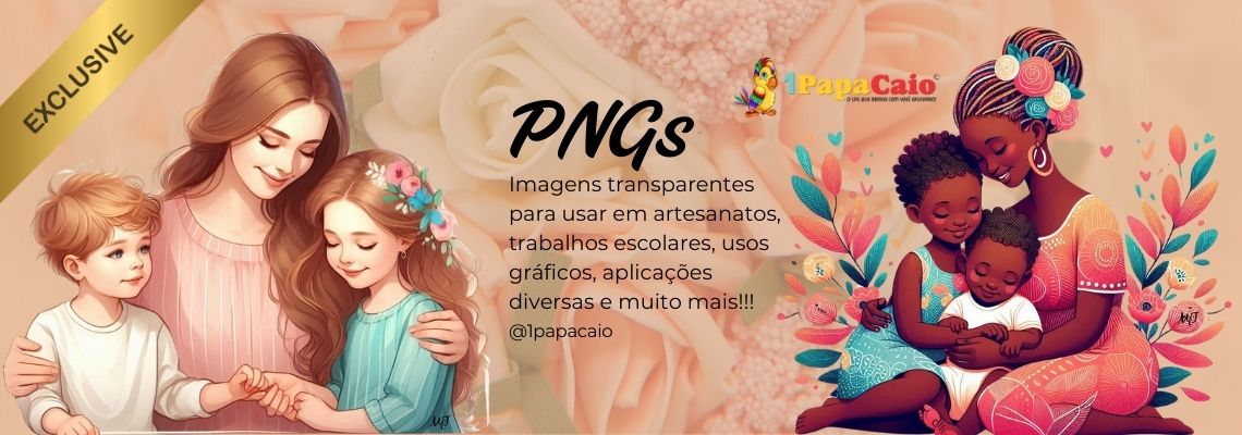 PNGS Dia das Mães